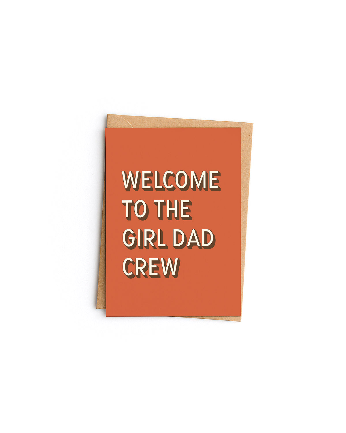 Welcome to the Girl Dad Crew Card